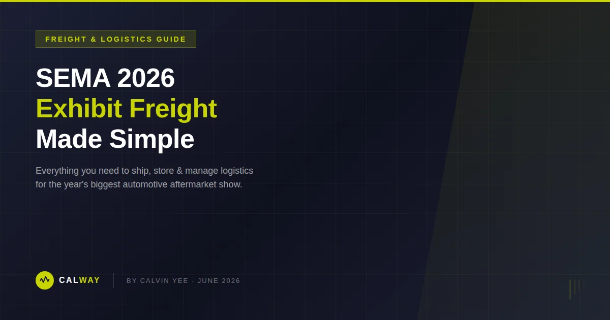 SEMA 2026 Freight & Logistics Guide: Deadlines, Venues, and What Exhibitors Miss